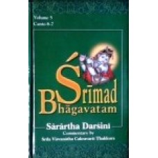 Srimad Bhagavatam: with the Sarartha-darsini commentary (Vol.5)